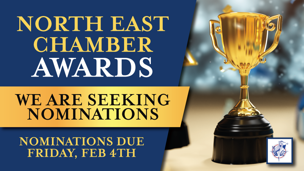 North East Chamber Award Nominations North East Chamber of Commerce